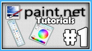 PAINTNET TUTORIALS  Part 1  Mastering the Basics HD [upl. by Hose695]