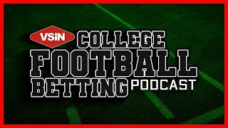 Week 4 Preview amp Best Bets  VSiN College Football Betting Podcast  September 19th 2024 [upl. by Arrik]