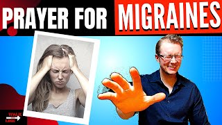 Healing Prayer for MIGRAINES and HEADACHES THIS REALLY WORKS [upl. by Carline]