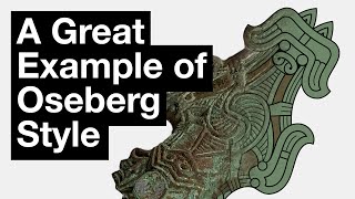 6 Essential Characteristics of Oseberg Style [upl. by Peddada]