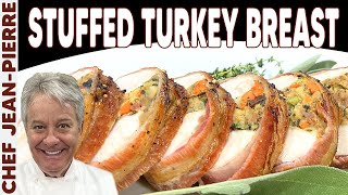 The Best Stuffed Turkey Breast Thanksgiving Recipe  Chef JeanPierre [upl. by Enyahs762]