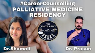 Palliative Medicine Residency  Career Counselling [upl. by Idmann64]