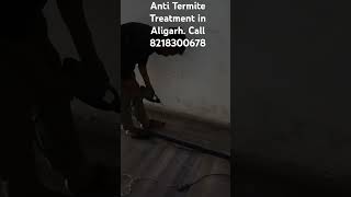 Anti Termite Treatment done by Pest Control Services And Products at Ali Nagar Aligarh8218300678 [upl. by Cheadle872]