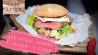 Beefsteak Burger  Fenchel  Ziege  Food Factory [upl. by Paul]