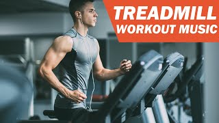 Treadmill Workout Music 2020  Motivation for running amp walking on treadmill [upl. by Koh550]