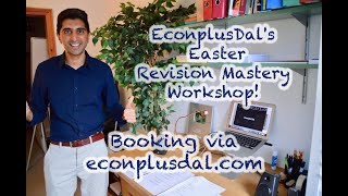 EconplusDals Revision Mastery Workshop  For Final Year Students to Smash Upcoming Exams [upl. by Ynehpets]