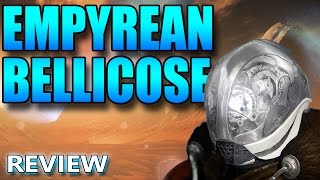 Destiny  Empyrean Bellicose Review [upl. by Cho120]