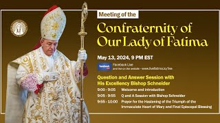 2024 May Meeting of the Confraternity of Our Lady of Fatima [upl. by Oremar]