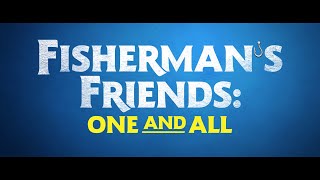 Fishermans Friends 2 One And All trailer [upl. by Tomi457]