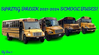 Spring Break School Bus Spotting 20212024 [upl. by Ahsenek561]