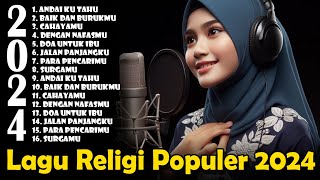 Lagu Religi Menemani Istirahat Santai  Lagu Populer 2024 [upl. by Eelah]