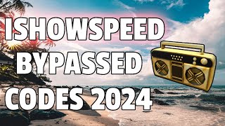 LOUD ISHOWSPEED BYPASSED Roblox Ids WORKING 2024 [upl. by Areemas291]