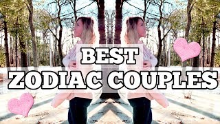 Best Zodiac Couples  Astrology [upl. by Hgielek]