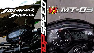 🔥Yamaha MT 03 VS Dominar 400 Top Speed Comparación velocidad máxima 😱🚀 [upl. by Sorgalim]