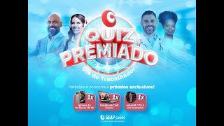 QUIZ Premiado  Dia do Trabalhador  Geap Saúde [upl. by Paddie390]