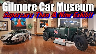 Gilmore Car Museum  Supercars Then amp Now Exhibit [upl. by Ynehteb518]