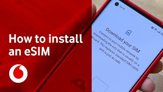 How to install an eSIM on your phone  Support  Vodafone UK [upl. by Ednutabab]