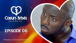 COEURS BRISÉS  Saison 2  Episode 6 VOSTFR [upl. by Anerev432]