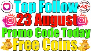 23 August 2024  Top Follow Promo Code Today  Free Coins [upl. by Emmanuel998]