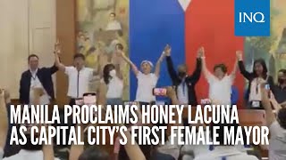 Manila proclaims Honey Lacuna as capital city’s first female mayor [upl. by Mirak]