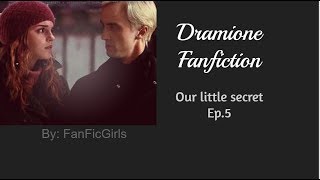 Dramione Fan Fiction Our little secret Ep5 [upl. by Priscilla406]