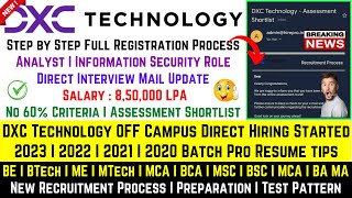 DXC Technology OFF Campus Drive 2023  2022  2021  2020 Batch  DXC Fresher Mass Hiring  DXC Jobs [upl. by Llevert111]