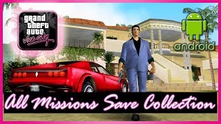 GTA Vice City Android  All Mission Save Collection [upl. by Wallach]