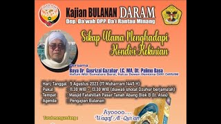 Sikap Ulama Menghadapi Kondisi Kekinian oleh Buya Dr Gusrizal Gazahar Lc MA Dt Palimo Basa [upl. by Randy]