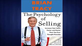 The Psychology of Selling Audiobook by Brian Tracy [upl. by Iot]