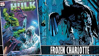 Frozen Charlotte der gefallene Engel  The Incredible Hulk von Phillip Kennedy Johnson Teil 4 [upl. by Anyela]