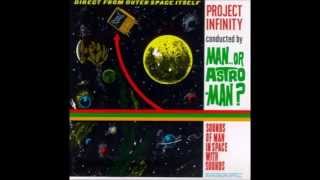 Man or Astro Man  Sferic Waves [upl. by Emiatej]