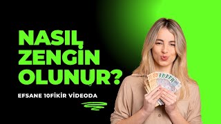 Nasıl Zengin Olunur  Zengin Olmanın 10 Etkili Yolu [upl. by Salesin41]