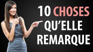 Les 10 Premières Choses Quune Femme Remarque Chez Un Homme [upl. by Aimet]