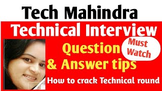 Tech Mahindra Technical Interview Questions amp Answers Tips Technical Interview [upl. by Arthur]