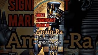 The most significant mark of AmunRa The ancient Egyptian god [upl. by Llehcear]