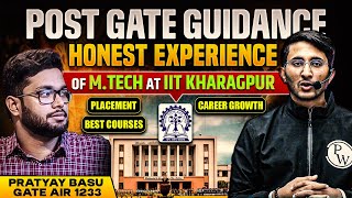 Honest Experience of MTech at IIT Kharagpur  Placement Best Courses Career Growth [upl. by Iphigenia]