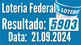 ⚡ RESULTADO DA FEDERAL 5903 DE HOJE LOTERIA FEDERAL DE HOJE Resultado da Federal de hoje [upl. by Rivi]