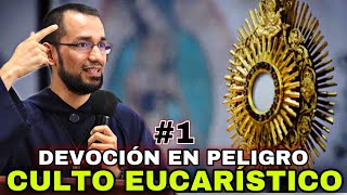 CULTO a la Eucaristía🔺Devoción en peligro1 👉P Byron [upl. by Aloisius]