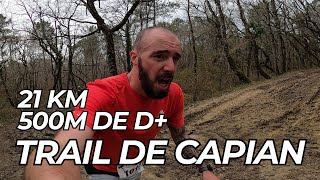 TRAIL DE CAPIAN 2024 quotplus de jus dans les guibolesquot [upl. by Anderson]