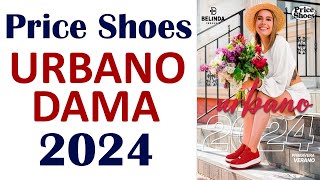 CATALOGO PRICE SHOES URBANO PRIMAVERA VERANO 2024 DAMA [upl. by Raynor508]