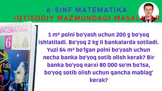 6sinf matematika yechimlari Iqtisodiy mazmundagi masalalar mavzusi 6 mashqi yechimlari [upl. by Nylssej659]