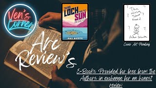 ARC Reviews Third Loch From The Sun amp The Wishing Stone [upl. by Gonick]