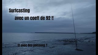 Surfcasting à Boulogne sur mer avec un coeff de 92 [upl. by Clarey]