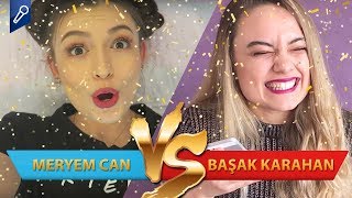 Meryem Can mı Başak Karahan mı  Youtuber Düelloları [upl. by Kokoruda]