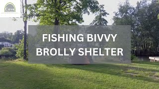 Ultimate Fishing Bivvy Brolly  great Value Fishing Bivvy by Cave Innovations [upl. by Atiekram175]