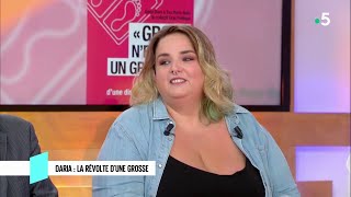 Daria  la révolte dune grosse  C l’hebdo  26052018 [upl. by Adialeda]