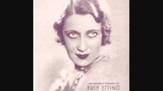 Ruth Etting  Nevertheless Im in Love with You 1931 [upl. by Atnauqal787]