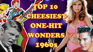 Top 10 Cheesiest OneHit Wonders of the 1960s [upl. by Lledniw]