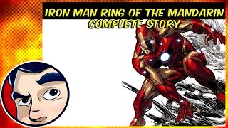 Iron Man quotRings of the Mandarinquot  Complete Story  Comicstorian [upl. by Elletsirhc]