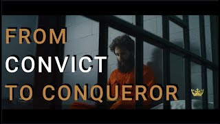 From Convict to Conqueror The Redemption Story of a Wrongly Convicted Man [upl. by Pooley575]